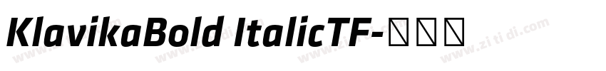 KlavikaBold ItalicTF字体转换